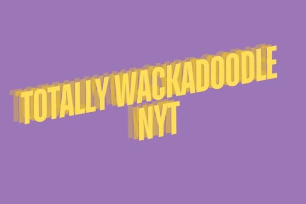 Totally Wackadoodle NYT